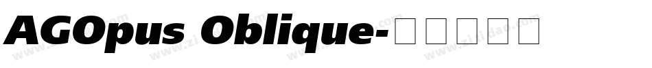 AGOpus Oblique字体转换